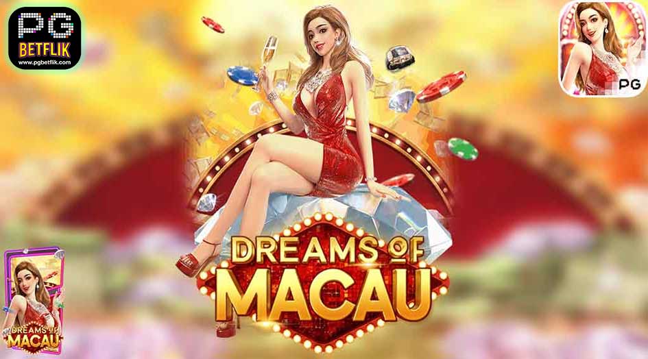 รีวิว Dreams of Macau