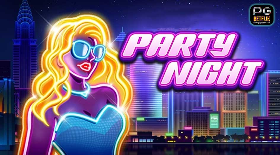 เกมสล็อต Party Night